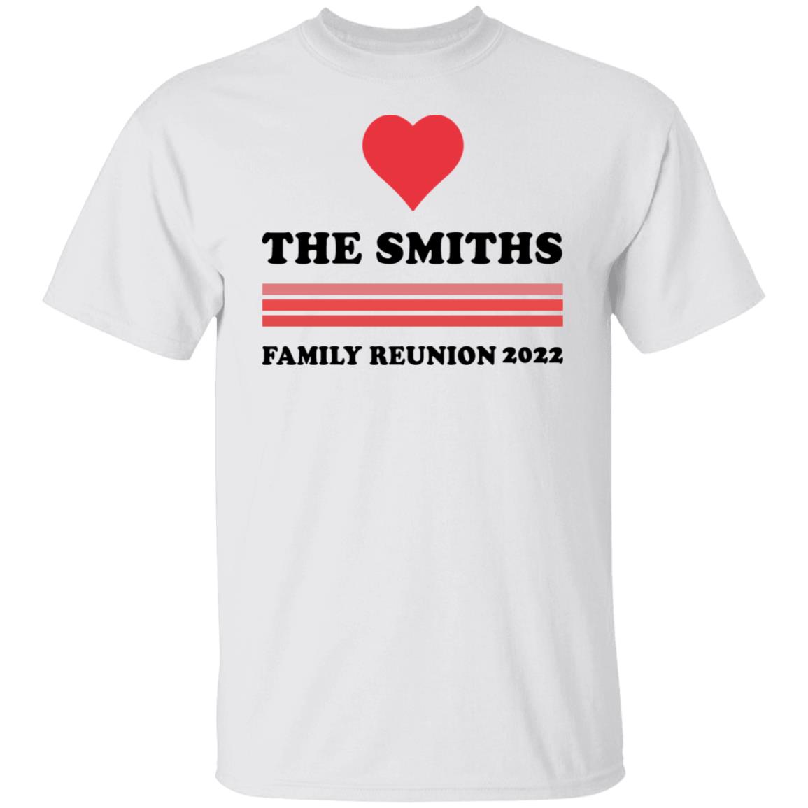 The Smiths Family Reunion 2022 Shirt, T-Shirt, Hoodie, Tank Top, Sweatshirt